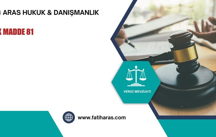 GVK Madde 81 - Vergilendirilmeyecek Değer Artışı Kazançları