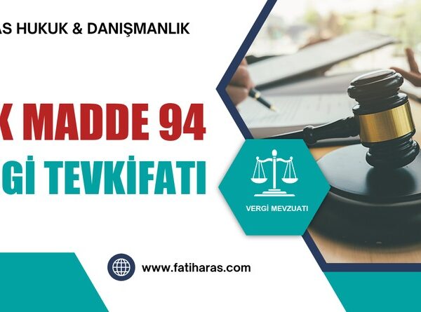 GVK Madde 94 - Vergi Tevkifatı (Stopaj)