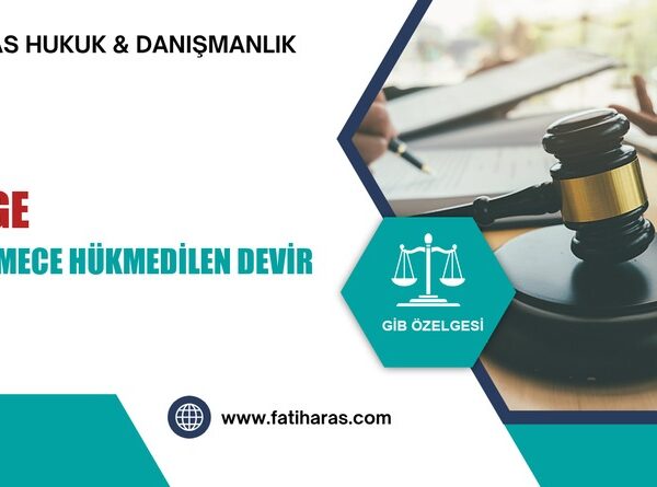 Özelge: Boşanmada Mahkemece Hükmedilen Devir