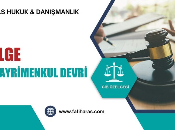 Özelge: Eşe Gayrimenkul Devri ve Vergisi