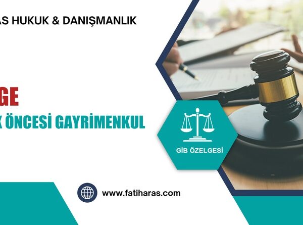Özelge: Evlilik Öncesi Gayrimenkulün Boşanmada Devri