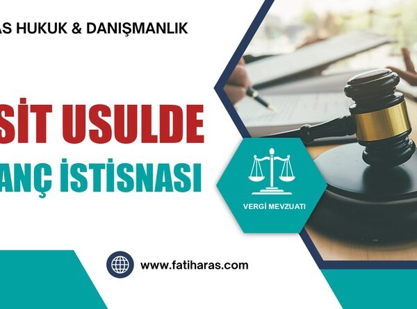 Basit Usulde Kazanç İstisnası