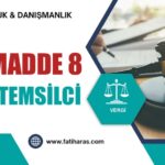 GVK Madde 8 – İş Yeri ve Daimi Temsilci