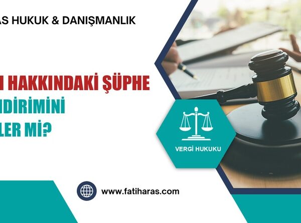 Satıcı Hakkındaki Şüphe KDV İndirimini Engeller mi? AYM'nin Ölçüsü