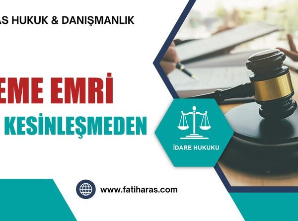 Ceza Kesinleşmeden Ödeme Emri Düzenlenebilir mi? Danıştay Kararı