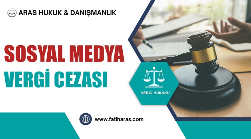 Sosyal Medya Vergi Cezası Sosyal Medya Vergi Cezası