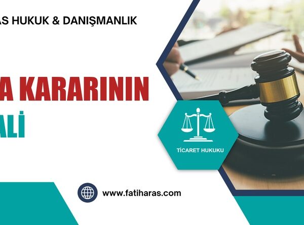 Anonim Şirkette İbra Kararının İptali ve Oy Yasağı