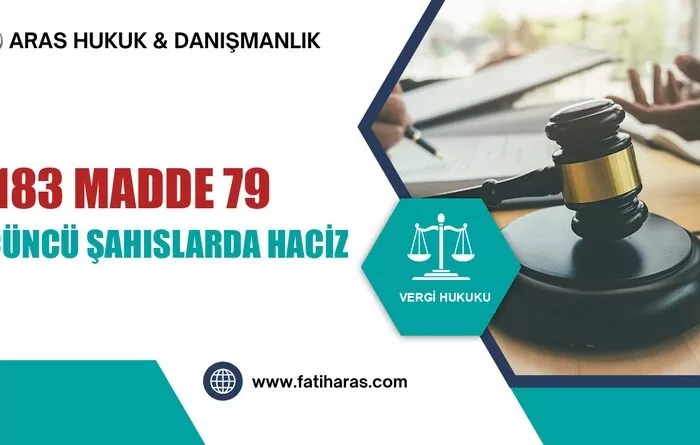 6183 madde 79 - 6183 Madde 79 – Üçüncü Şahıslardaki Menkul Malların, Alacak ve Hakların Haczi