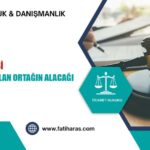 Ayrılma Akçesi: Şirketten Ayrılan Ortağın Alacağı