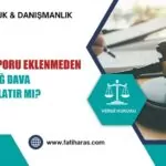 İnceleme Raporu Eklenmeden Yapılan Tebliğ Dava Süresini Başlatır mı? İnceleme Raporu Eklenmeden Yapılan Tebliğ Dava Süresini Başlatır mı?