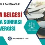 İstisna Belgesi Kapatma Sonrası Damga Vergisi Tarhiyatı
