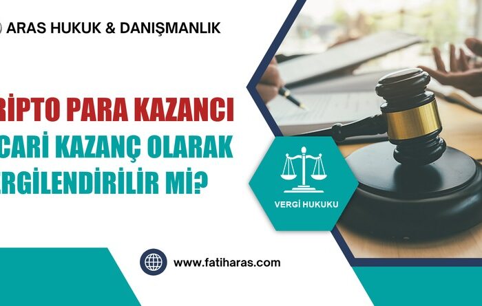 Kripto Para Kazancı Ticari Kazanç Olarak Vergilendirilir mi?