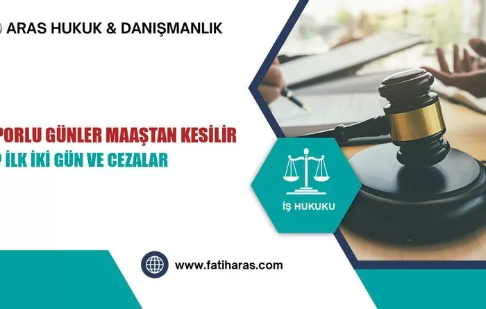 Raporlu Günler Maaştan Kesilir mi? İlk İki Gün ve Cezalar