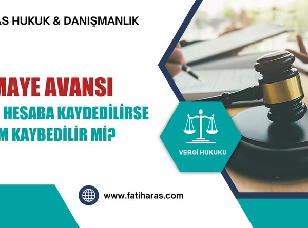 Sermaye Avansı Yanlış Hesaba Kaydedilirse İndirim Kaybedilir mi?